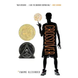 The Crossover: A Newbery Award Winner by Kwame Alexander||Dawud Anyabwile [Hardback Book]