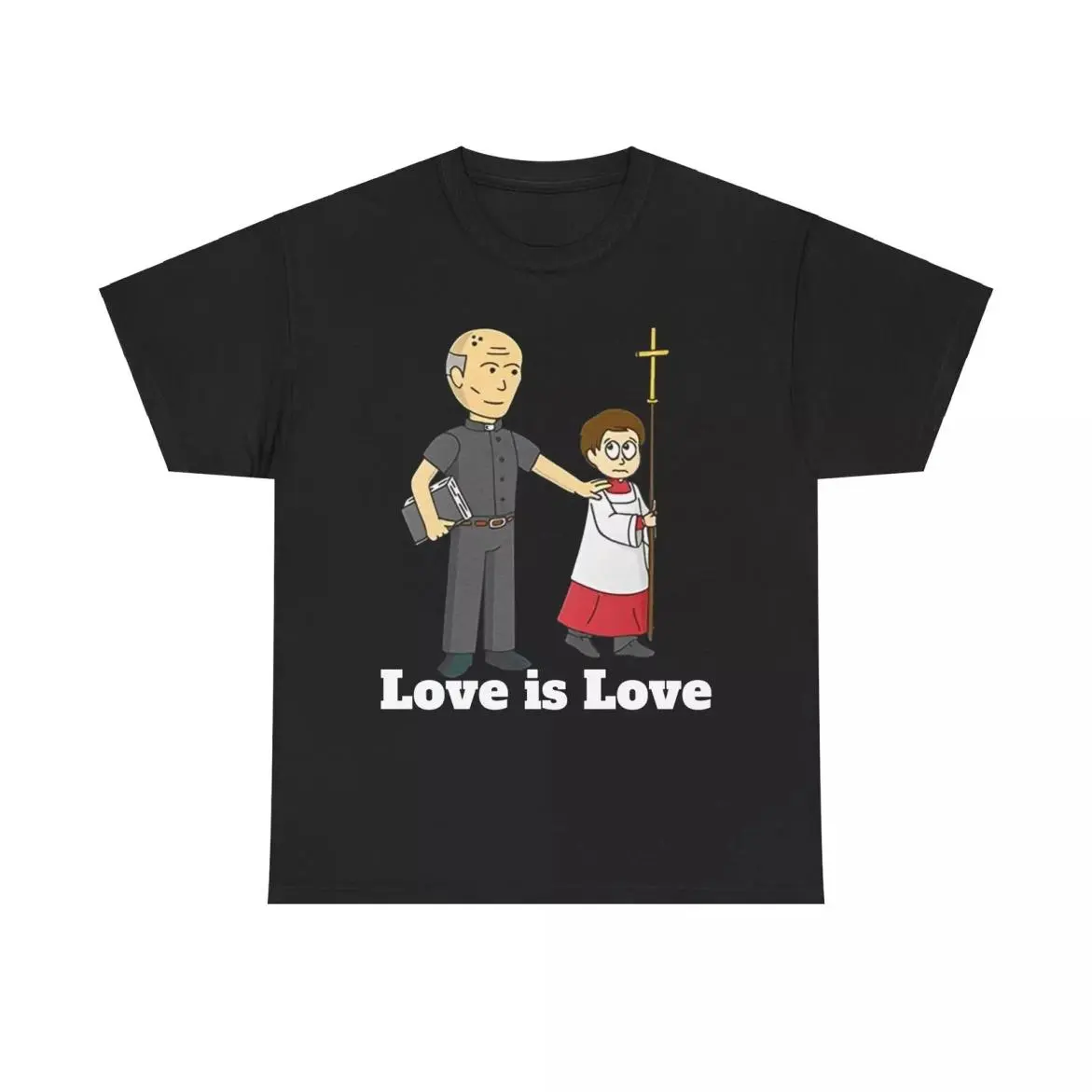 Funny Priest and Boy Shirt , Love Is Love Tee , Christian Meme T-Shirt, Full Color Range, Find Your Perfect Shade, Everyday