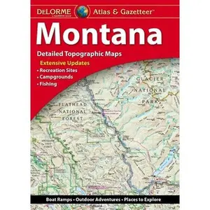 Delorme Atlas & Gazetteer: Montana -- Rand McNally, Other Cartographic