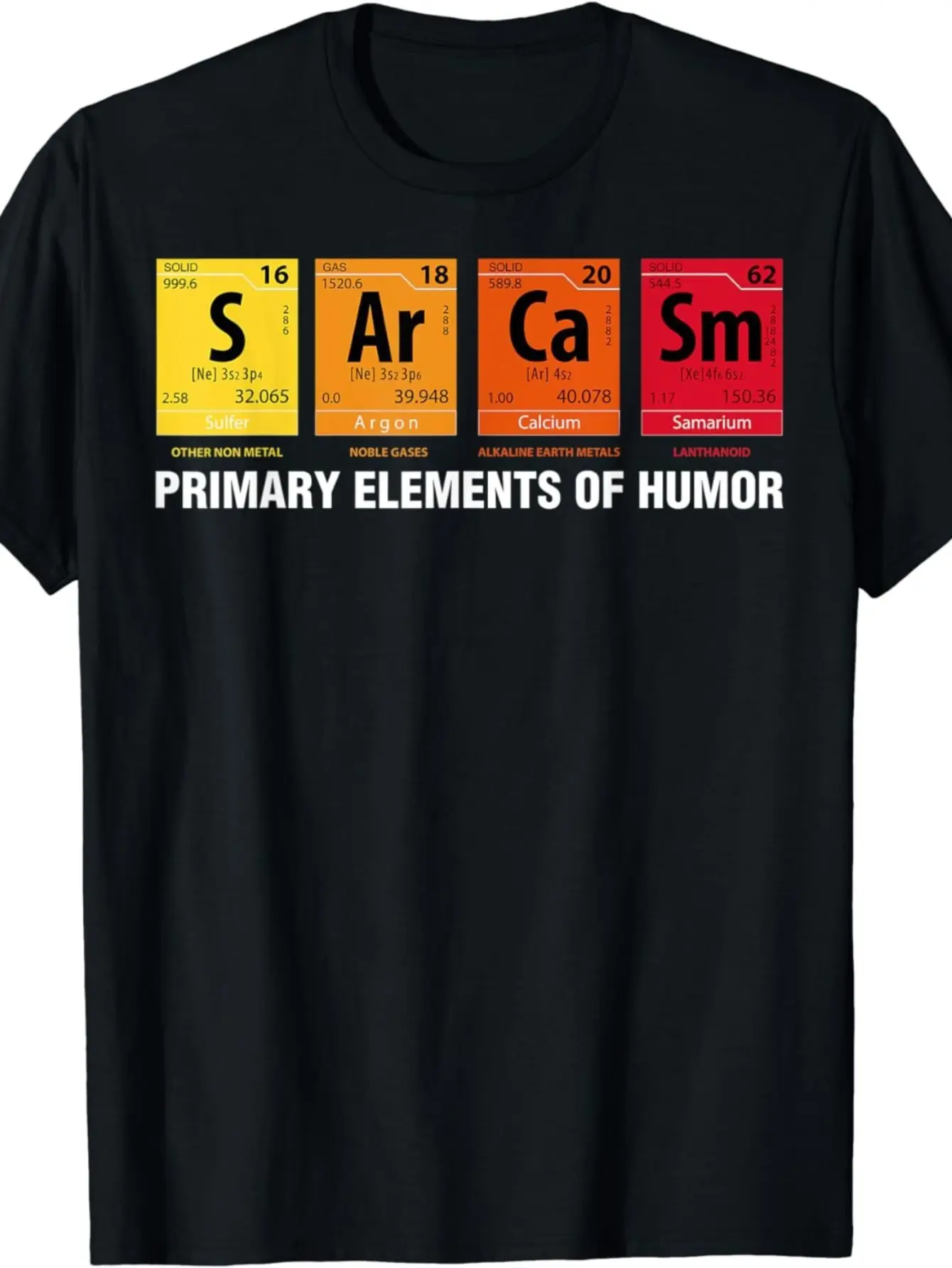 Funny Periodic Table Chemistry Humor T-Shirt - Sar unisex soft cotton short sleeve t shirt, vintage graphic casual tee for men women teens, perfect birthday holiday gift for camping travel gym daily street casual wear