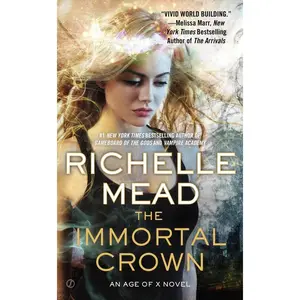 USED-The Immortal Crown by Mead, Richelle (Mass Market Paperback)