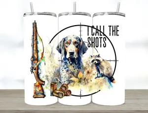 I Call The Shots Bluetick Coonhound 20oz Tumbler