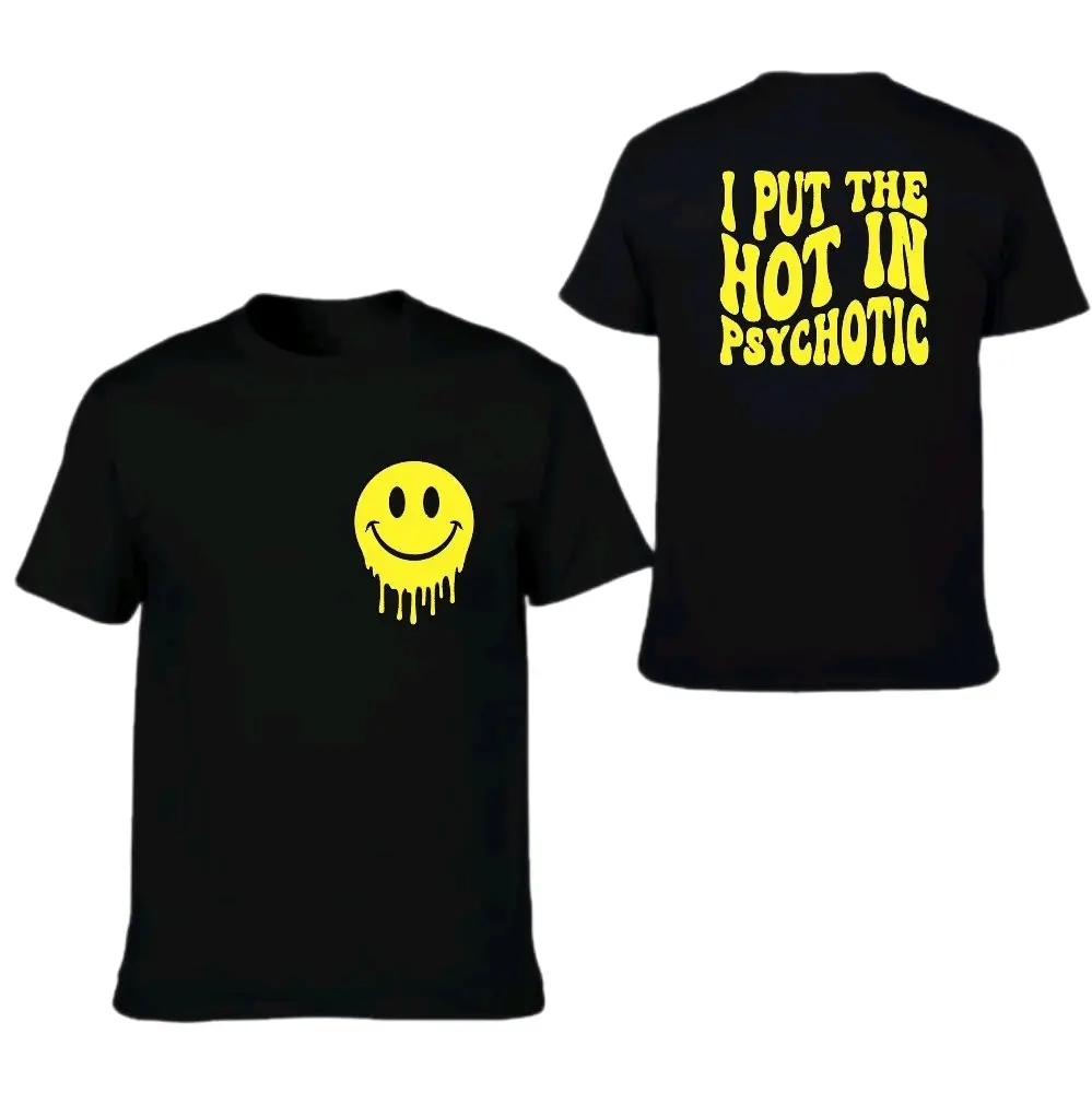 funny shirt I put the hot in psychotic humor retro smiley sarcasm wavy lettering Cute Short Sleeve tshirt black and yellow