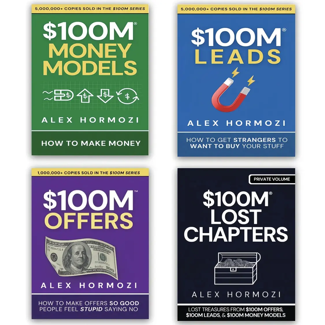 $100M Series 4-Book Bundle: Money Models, Leads, Offers & Lost Chapters – Complete Business Strategy, Lead Generation, High-Ticket Offers & Wealth Building Collection for Entrepreneurs & Small Business Owners