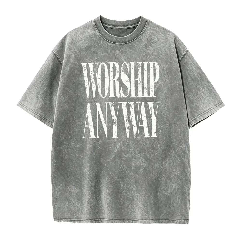 Worship Anyway T-shirt: Distressed Christian Tee, Faith Inspired Christian Religious Tee, Vintage Church Outfit