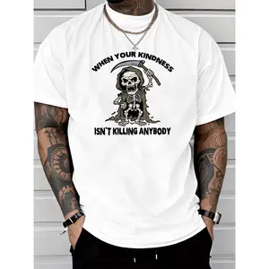 [100% Cotton] T - Shirt With Grim Reaper Graphic And "When Your Kindness Isn'T Killing Anybody" Text T-Shirt For Men And Women