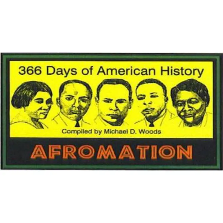USED Book - Afromation: 366 Days of American History by Michael D. Woods (Hardcover) - english
