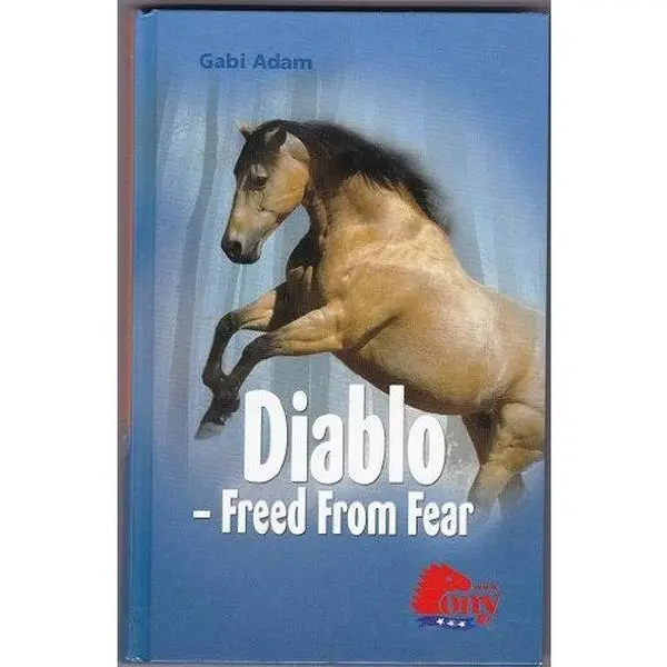 USED-Diablo Freed From Fear by Gabi Adam (Hardcover)
