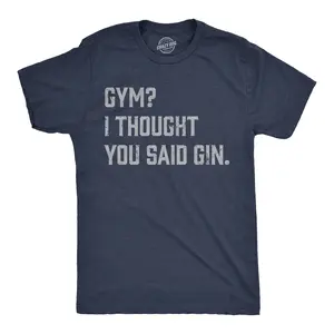 Mens Funny T Shirts Gym I Thought You Said Gin Sarcastic Drinking Graphic Novelty Tee for Men Mens Funny T Shirts Cool Vintage Fashion T-Shirt Gift Classic Menswear Liquor Apparel for Men Funny Fitness Short Navy - Gym