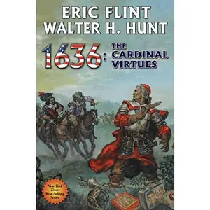 USED-1636: The Cardinal Virtues by Flint, Eric (Hardcover)