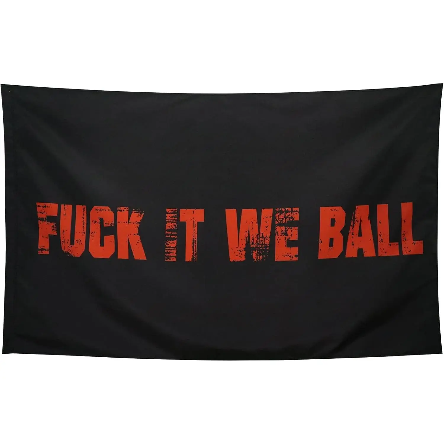 Fuck It We Ball Flag Black Cool Funny Flags for College Dorm Room Guys Girls Wall Meme Flags Banner 40x60 IN Bedroom Man Cave Indoor Outdoor Garden Decor Party