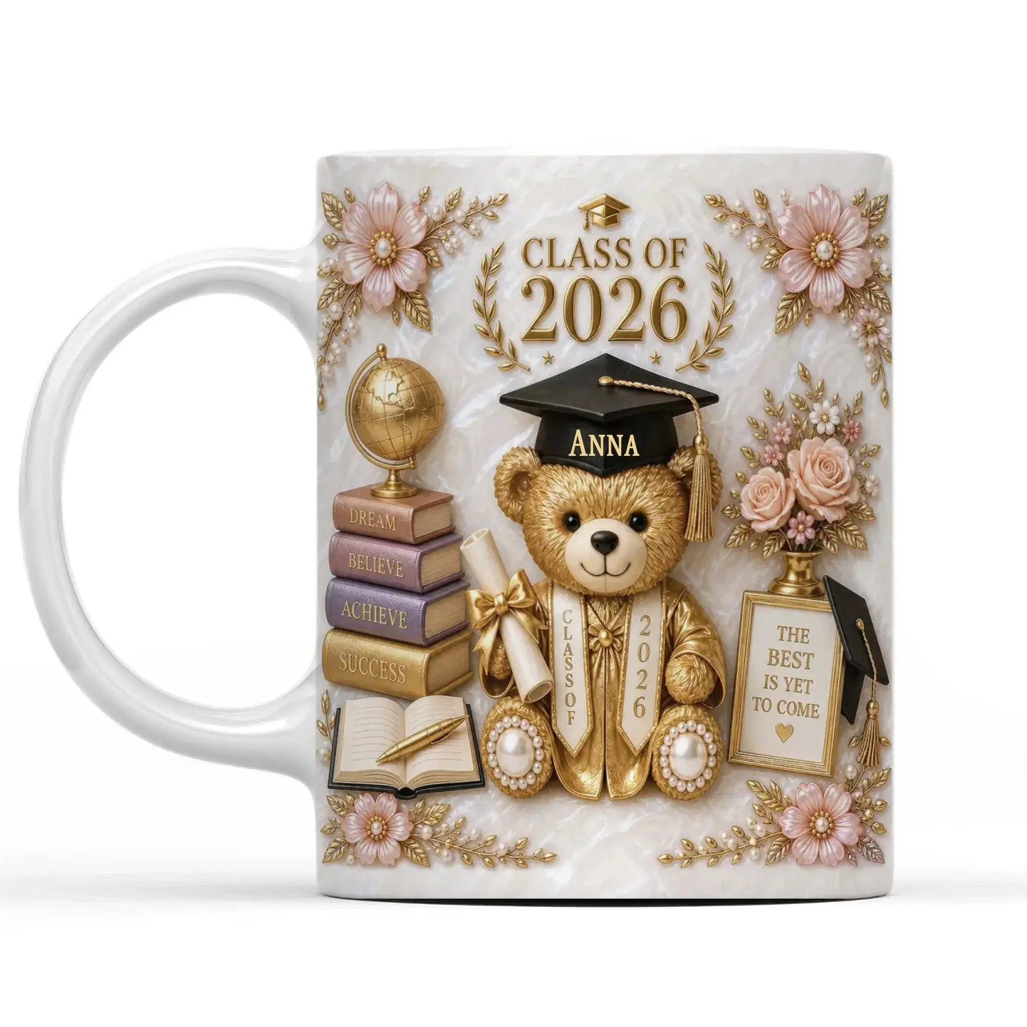 Personalized Graduation Faux 3D Mug, Dream It Believe It Achieve It Class Of 2026 Mug, Graduation Gift for Her, 2D Printed Flat Ceramic Cup, Gift For Fan