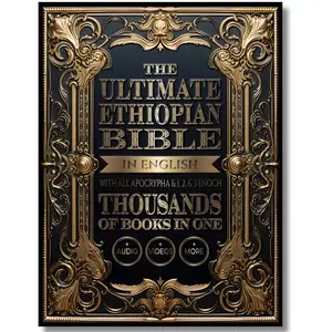 The Ultimate Ethiopian Bible in English with All Apocrypha and 1 2 and 3 Enoch: Thousands of Books in One Plus Audio Videos and More Missing Apocrypha Book study Hardcover daily reflection Large Print Illustrated Enoch Books