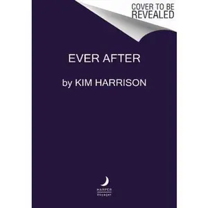 USED-Ever After by Harrison, Kim (Mass Market Paperback)