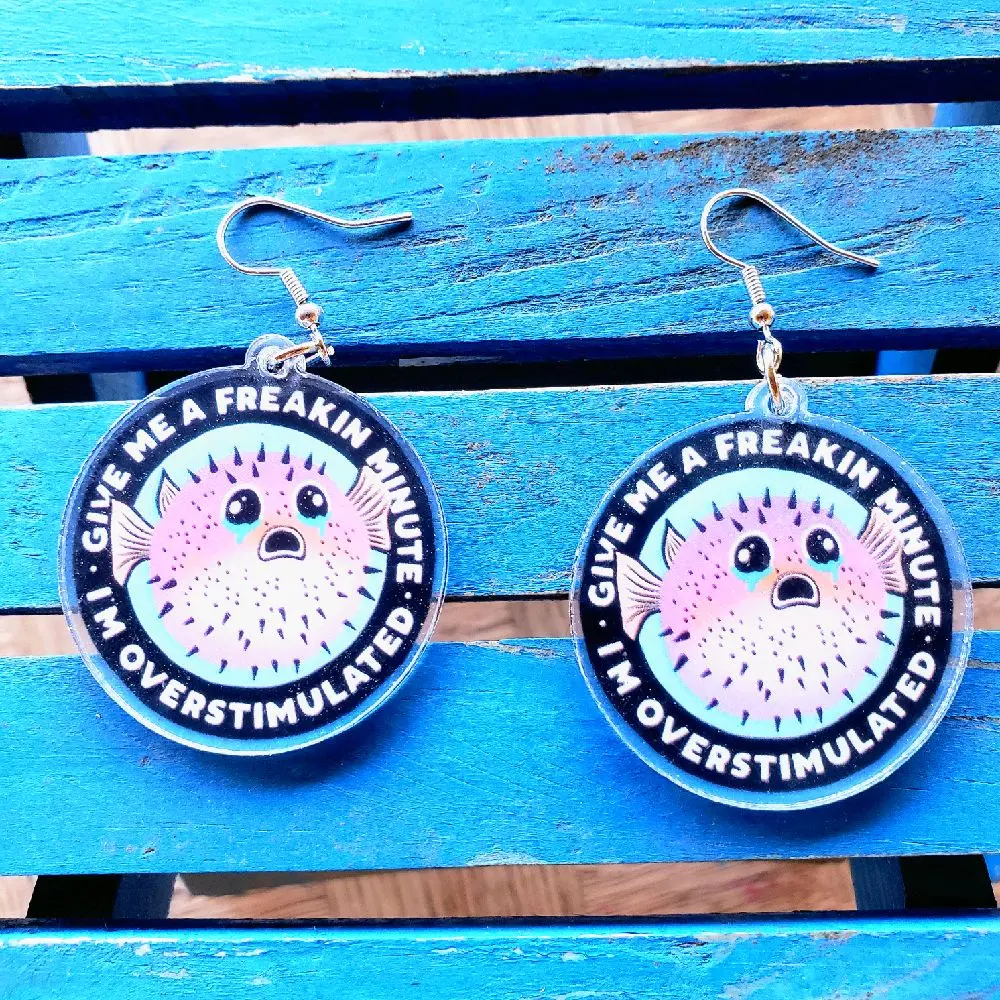 #20 Overstimulated Pufferfish Acrylic Earrings – Funny Statement Dangle Earrings for Introverts, Neurodivergent, and Mental Health Awareness Jew fashion creative