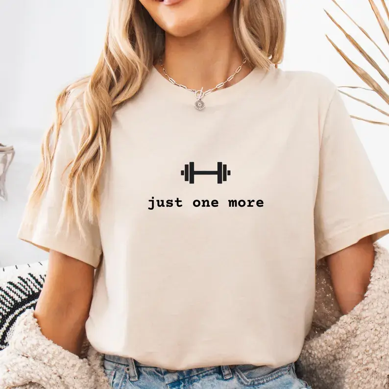 "Just One More" T-Shirt: CrossFit, Weightlifting.