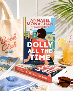 Dolly All the Time by Annabel Monaghan – Romantic Comedy Novel, GMA Book Club Pick, Contemporary Romance Read
