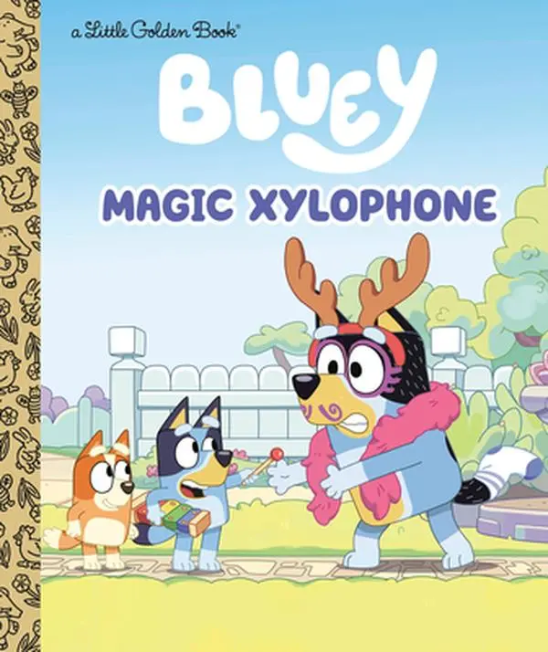 Magic Xylophone (Bluey) -- Golden Books - Hardcover Magic Xylophone (Bluey) -- Golden Books - Hardcover