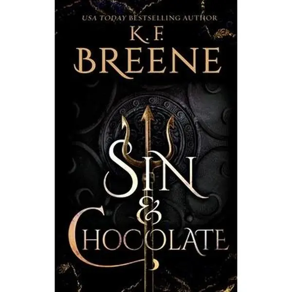 Sin and Chocolate -- K. F. Breene - Paperback