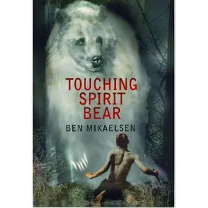 USED-Touching Spirit Bear by Mikaelsen, Ben (Hardcover)