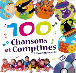 USED-100 CHANSONS ET COMPTINES A L'ECOLE MATERNELLE by FRANCINE POHL (Paperback)
