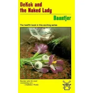 USED-Dekok and the Naked Lady by A. C. Baantjer (Paperback)