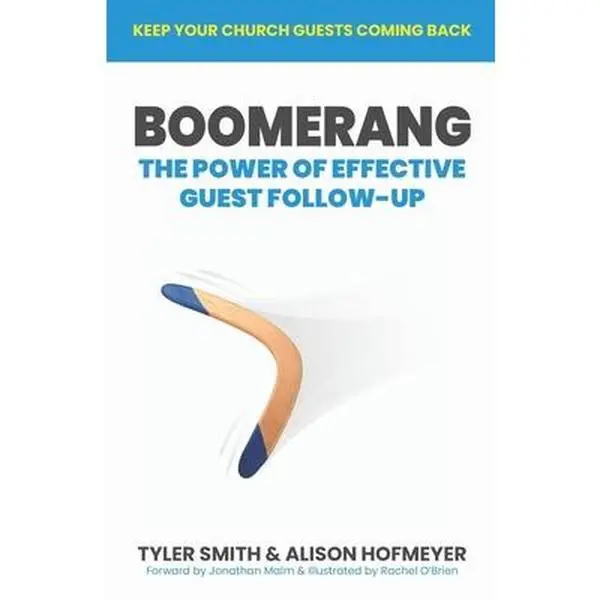 USED Book - Boomerang: The Power of Effective Guest Follow-up by Hofmeyer, Alison (Paperback) - english
