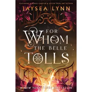 For Whom the Belle Tolls (Hell's Belles, 1) Paperback