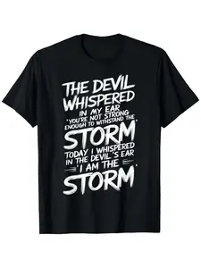 Cotton The devil whispered in my ear. (Devil quote T-shirt)