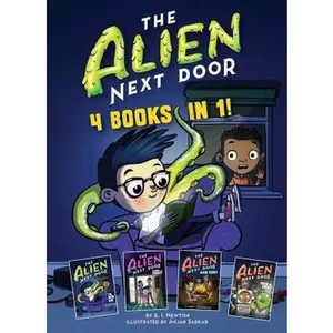 USED-The Alien Next Door: 4 Books in 1! by Newton, A. I. (Hardcover)