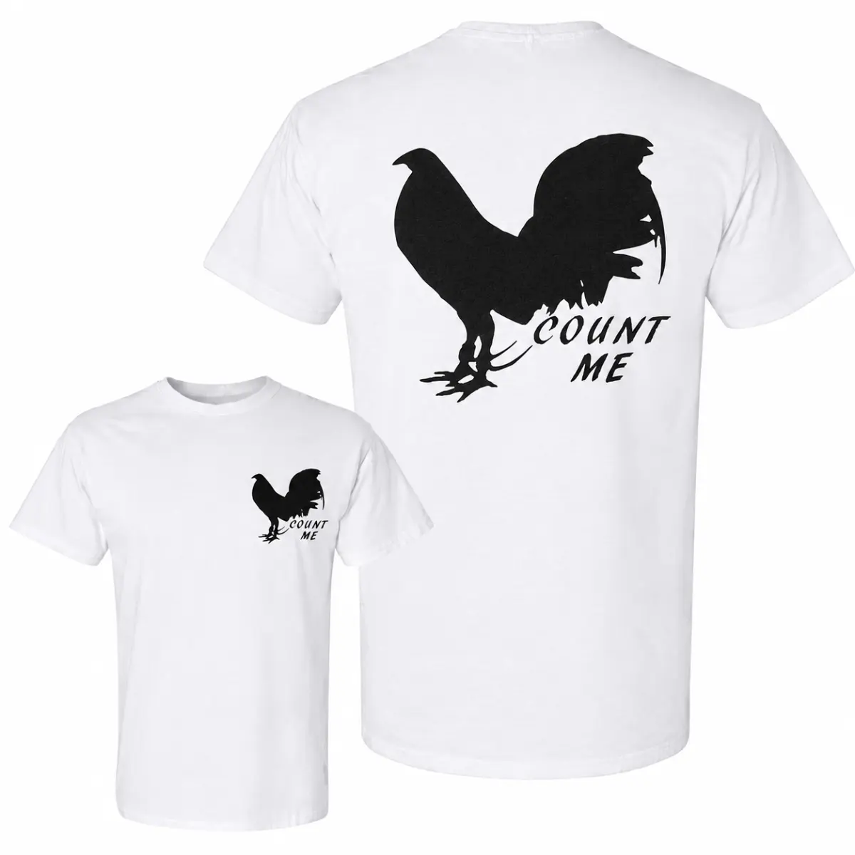 Count Me Rooster Shirt, Gamefowl Silhouette Graphic Tee, Double Sided Unisex T-Shirt, Minimalist Rooster Shirt, Country Farm Graphic Gift for Men