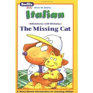 USED-La gatta persa =: The missing cat (Berlitz kids love to learn) (Italian Edition) by Demarest, Chris L. (Paperback)