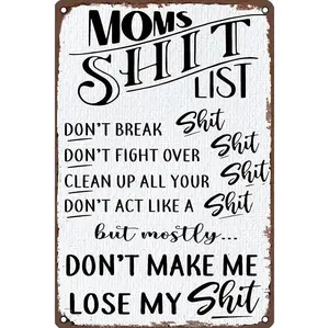 Funny Home Sign Kitchen Door Wall Decor - Moms Shit List Kitchen Sign 8 x 12 Inch
