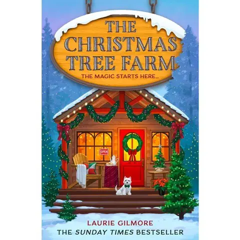 The Christmas Tree Farm (Dream Harbor: Volume Number Book 3) by Laurie Gilmore [Paperback Book]