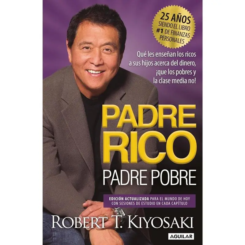 Padre Rico, Padre Pobre (Edición 25 Aniversario) / Rich Dad Poor Dad (Spanish Edition), Paperback