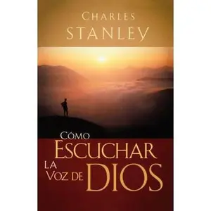 USED Book - Cómo Escuchar La Voz de Dios by Stanley, Charles F. (Paperback) - Spanish