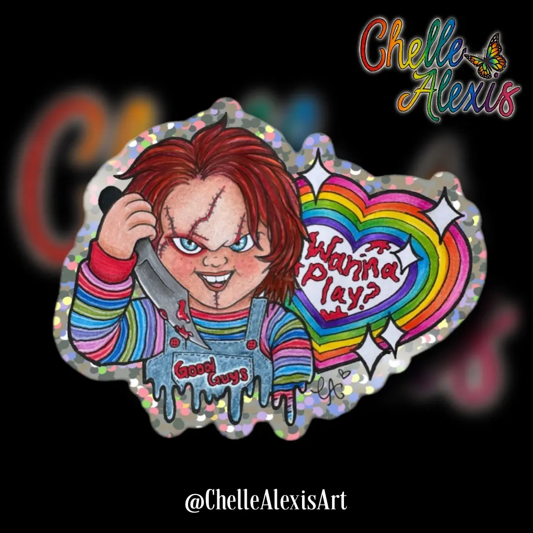 Chucky Wanna Play? Waterproof Holographic Glitter Vinyl Decal Sticker 3” Classic Horror Movie Child's Play Halloween Spooky