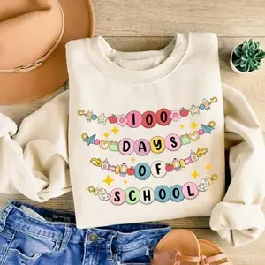 100 Days of School Bracelet Sweatshirt, Funny Teacher Classroom Graphic