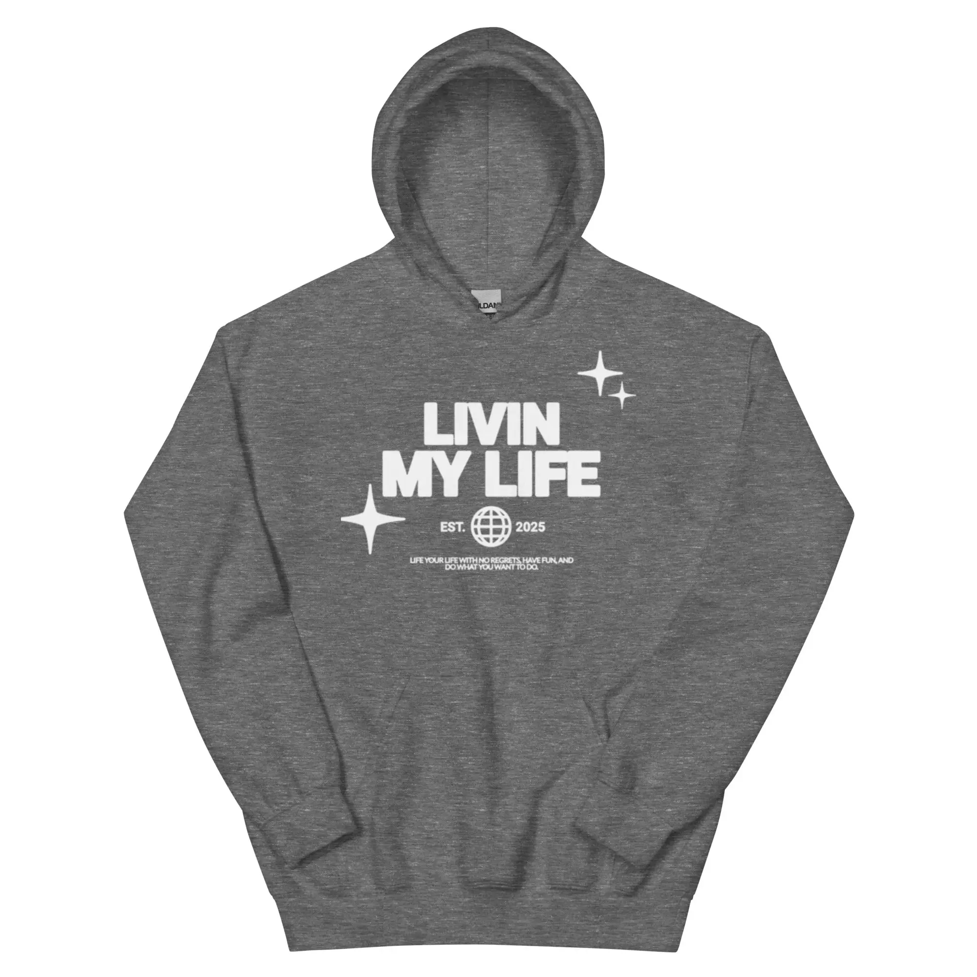 'Livin My Life' Popover Hoodie