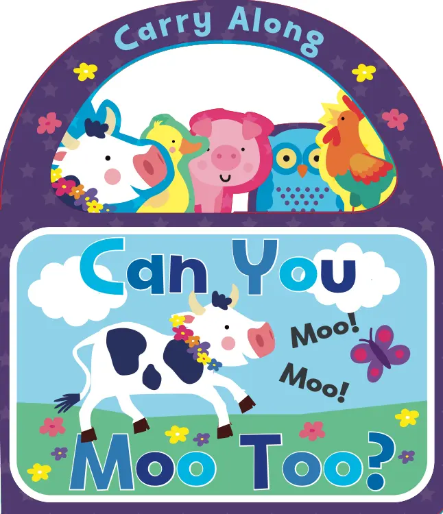 "Can You Moo Too?" Carry Along Board Book - Preschool Learning, Toddler Activity, Sound Book for Early Reading, Interactive Play, Learning Activities, Charming Illustrations, Preschool Learning Book, Toddler Activity Books