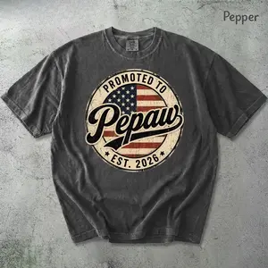 Promoted to Pepaw Est 2026 Comfort Colors® Shirt, Funny Soon to Be Pepaw Tee, USA Flag Grandpa Gift