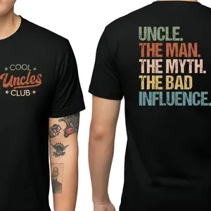 Cool Uncles Club The Man Myth Bad Influence Double Sides Shirt, Funny Uncle Gifts, Best Uncle Ever Shirt, Cool Uncle T-shirt,Gift for Uncle Cotton Tee Casual Style Tee Casual Loose Fit