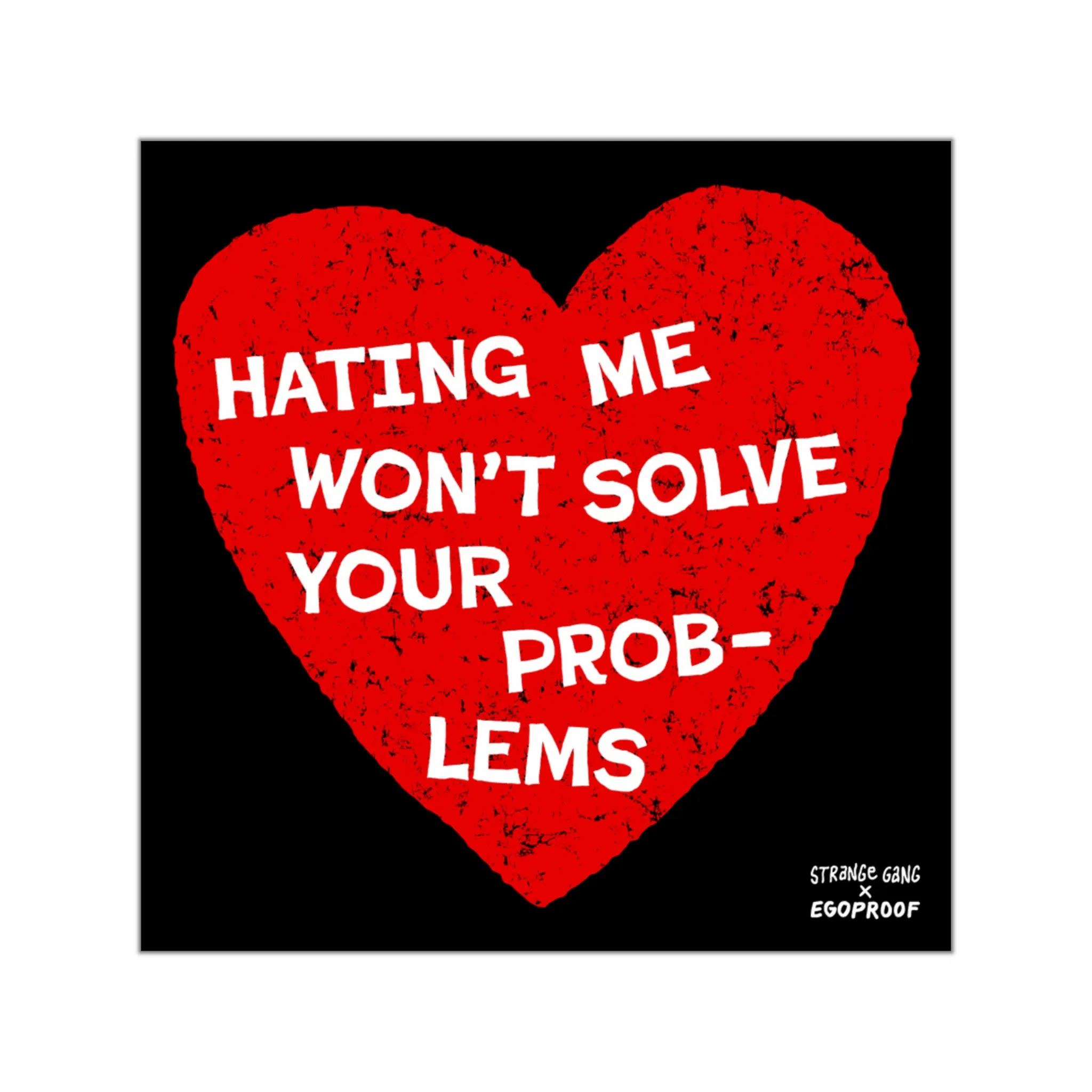 Hating Me Won't Solve Your Problems Sticker, Mental Health Statement Bumper Sticker