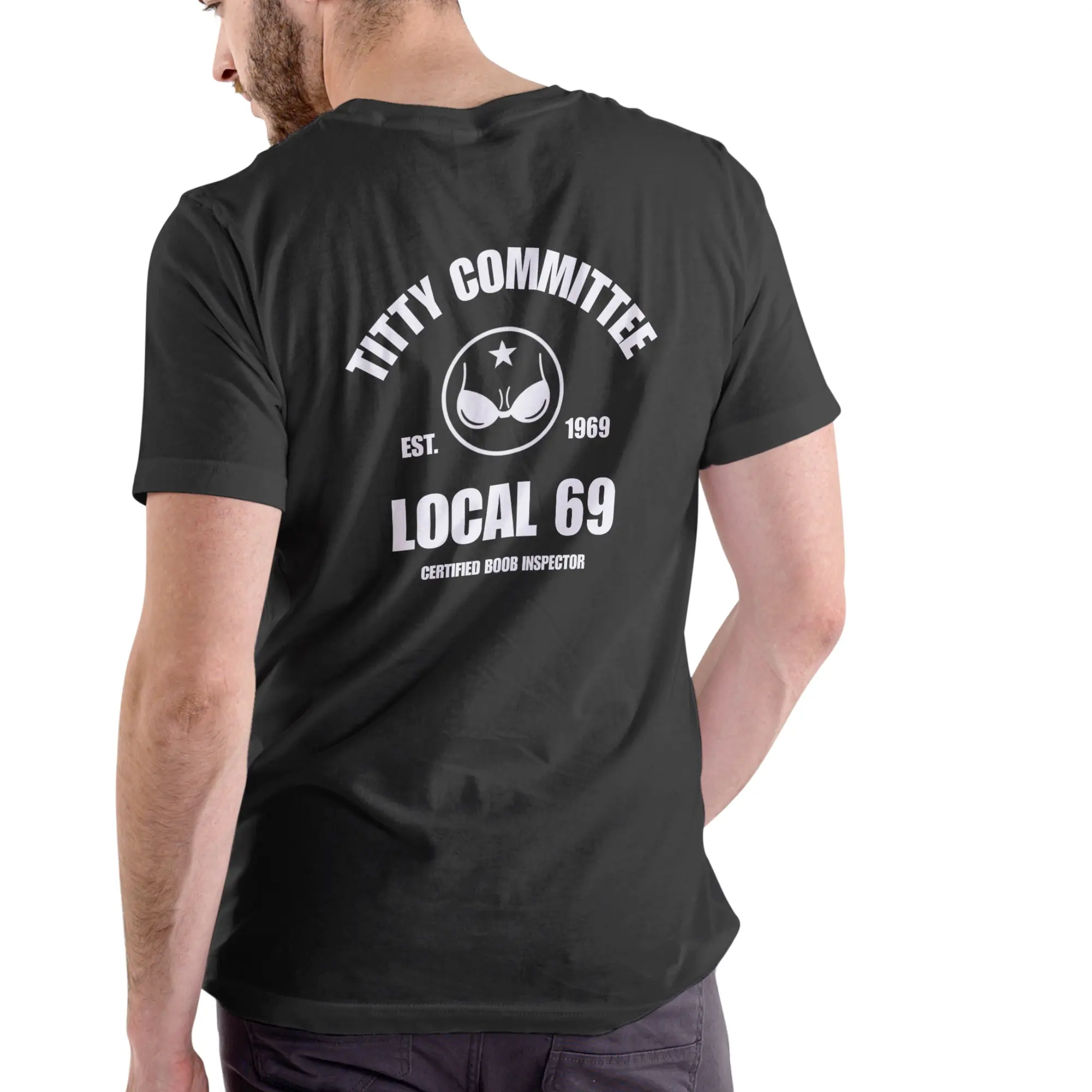 "Titty Committee Local 69" Est 1969 Certified Boob Inspector Design, Graphic T Shirts Men's Short-Sleeve Round Neck Casual Cotton Menswear Graphic T-Shirt, Unisex