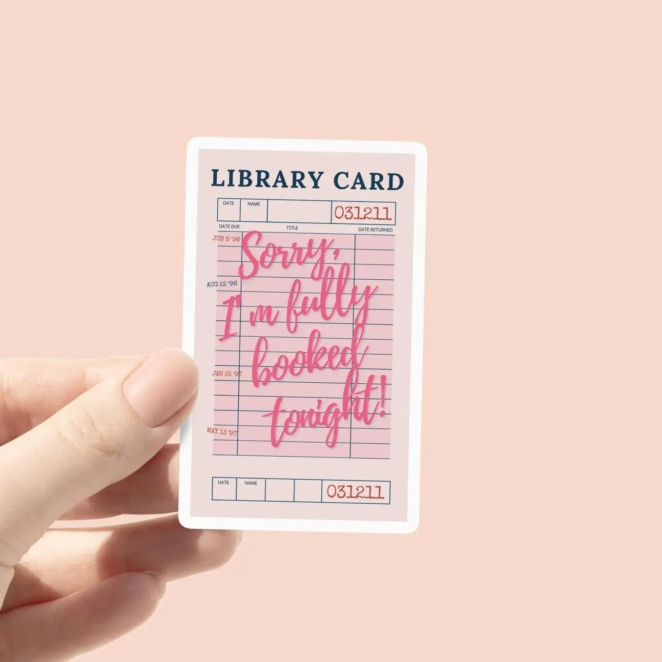 Sorry I'm fully Booked Tonight Vinyl Sticker, Library Card Sticker, Book Lover Gift, Bookish Merch, Kindle Sticker, Reading Lover, Laptop Water Bottle Decal Sticker