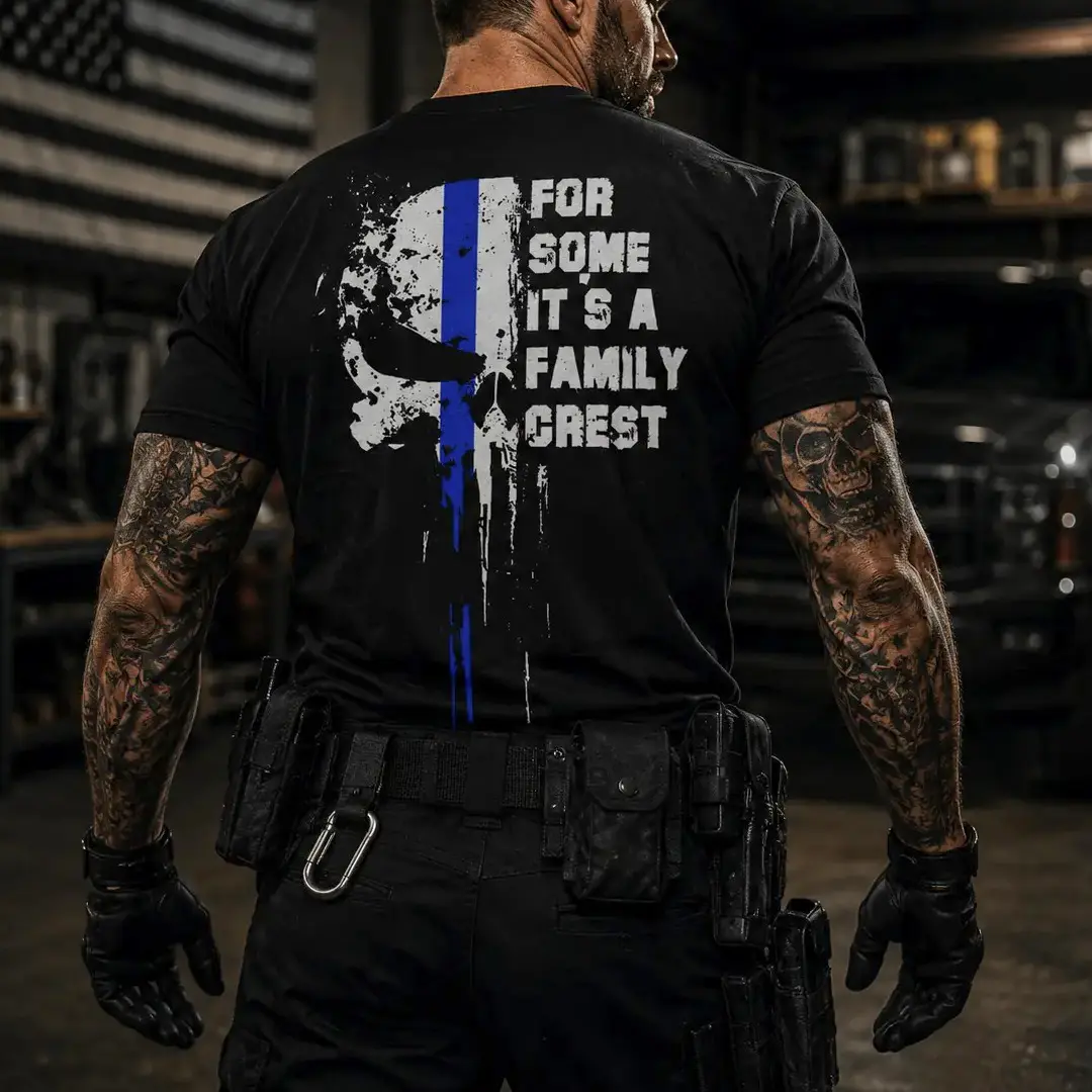 For Some It’s A Family Crest Tactical Skull T-Shirt, Blue Line Brotherhood Graphic, Law Enforcement Pride Streetwear, Gift Tee for Men