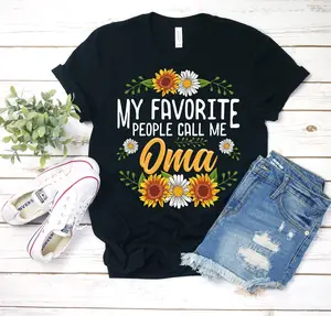 My Favorite People Call Me Oma Tshirt Gift For Oma Oma Mothers Day Christmas Gifts Cotton Crewneck Fabric Sleeve Top Womenswear