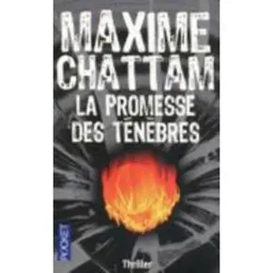 USED-La promesse des ténèbres by Maxime Chattam (Unknown)