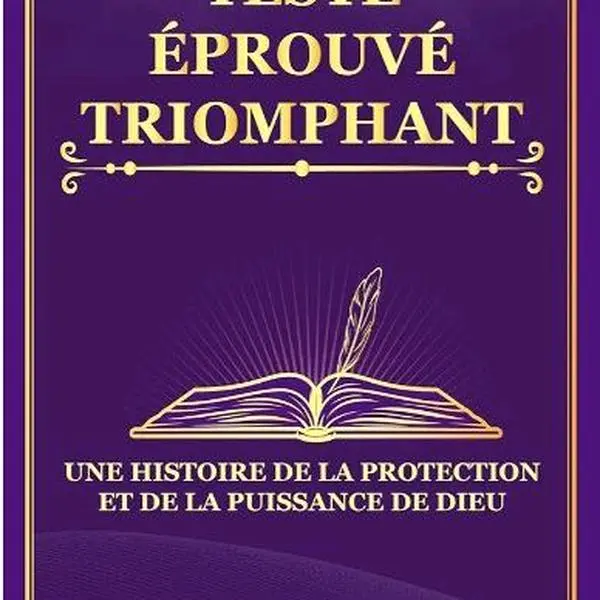 TESTÉ EPROUVE TRIOMPHANT