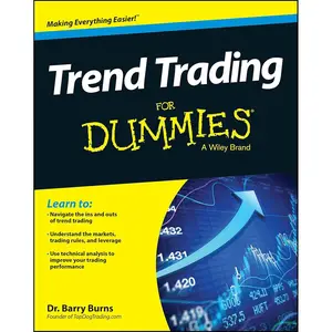 Trend Trading For Dummies (For Dummies Series) Paperback – August 25, 2014